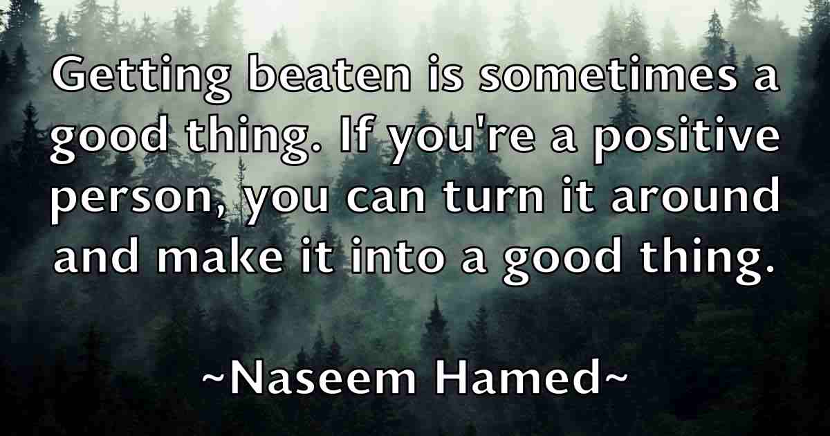 /images/quoteimage/naseem-hamed-fb-606973.jpg