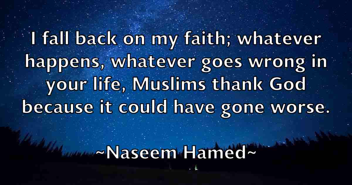 /images/quoteimage/naseem-hamed-fb-606986.jpg