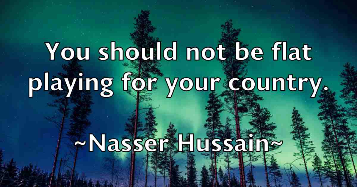 /images/quoteimage/nasser-hussain-fb-607199.jpg