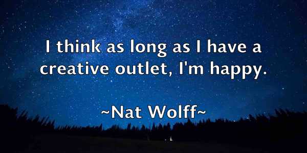 /images/quoteimage/nat-wolff-607456.jpg