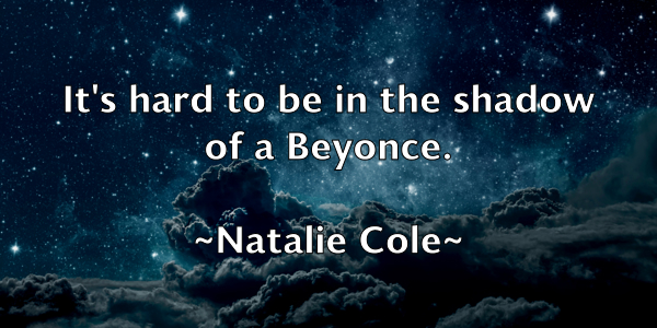 /images/quoteimage/natalie-cole-607681.jpg