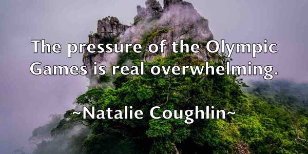 /images/quoteimage/natalie-coughlin-607793.jpg