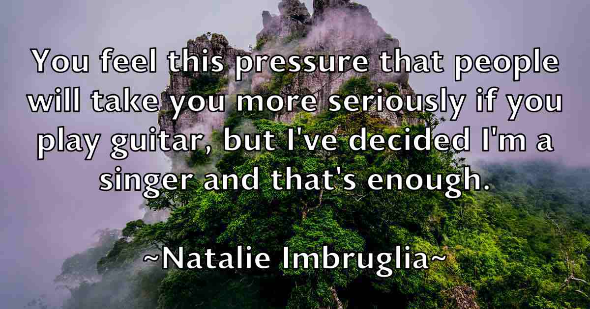 /images/quoteimage/natalie-imbruglia-fb-608012.jpg