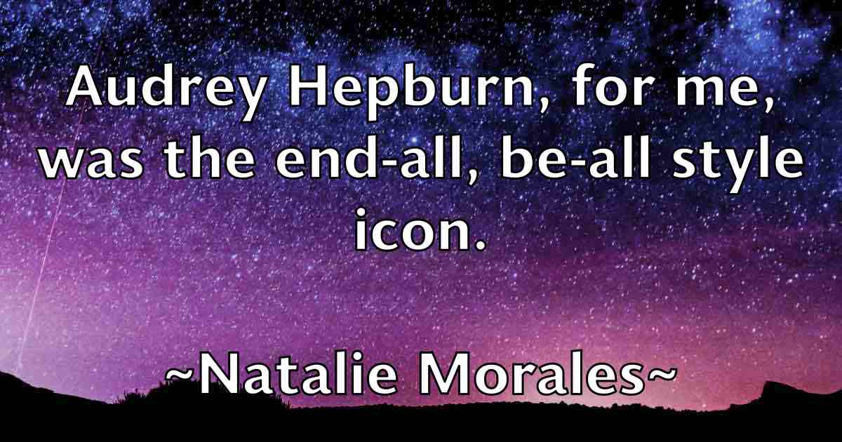 /images/quoteimage/natalie-morales-fb-608226.jpg