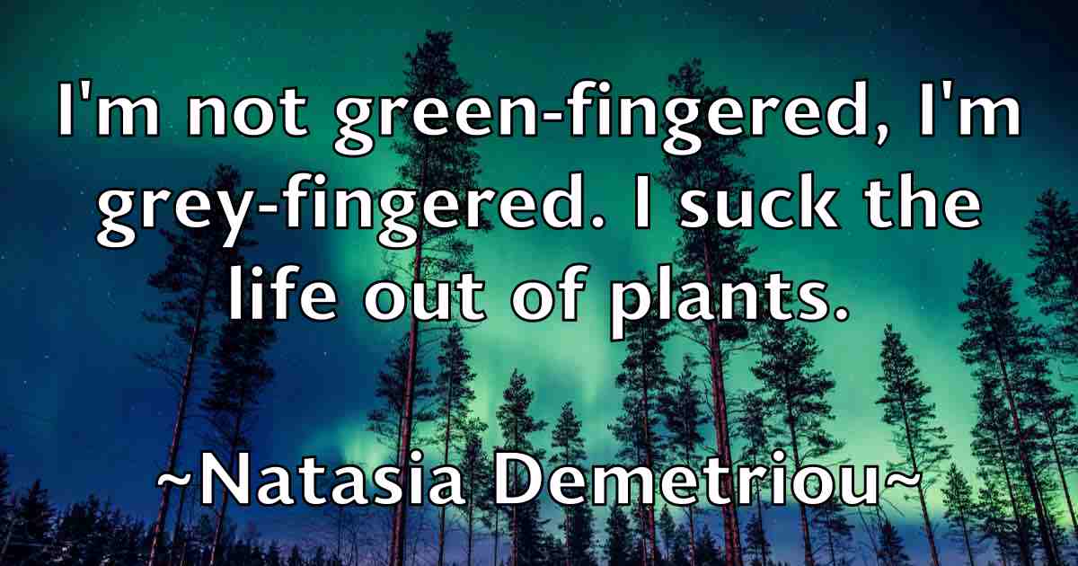 /images/quoteimage/natasia-demetriou-fb-608871.jpg