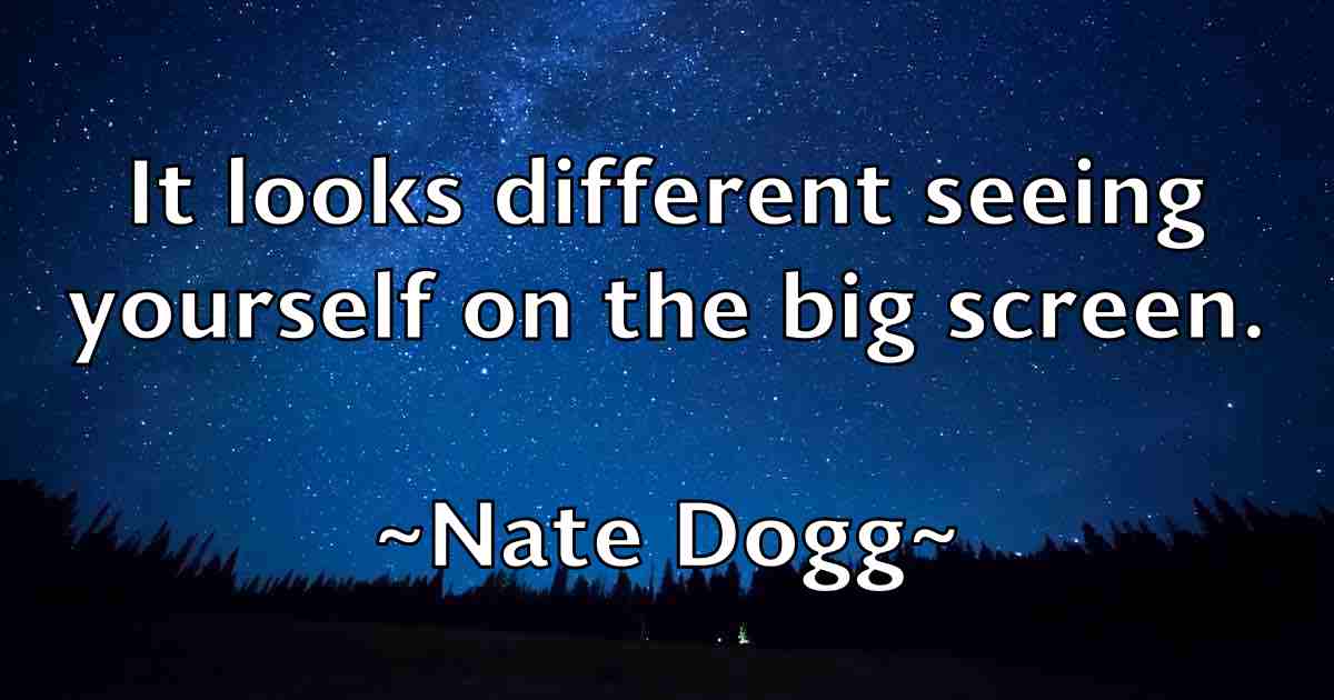 /images/quoteimage/nate-dogg-fb-609044.jpg