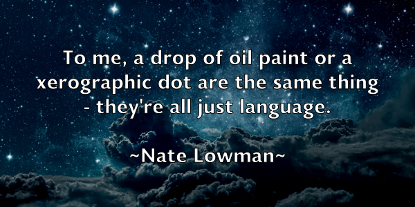 /images/quoteimage/nate-lowman-609086.jpg