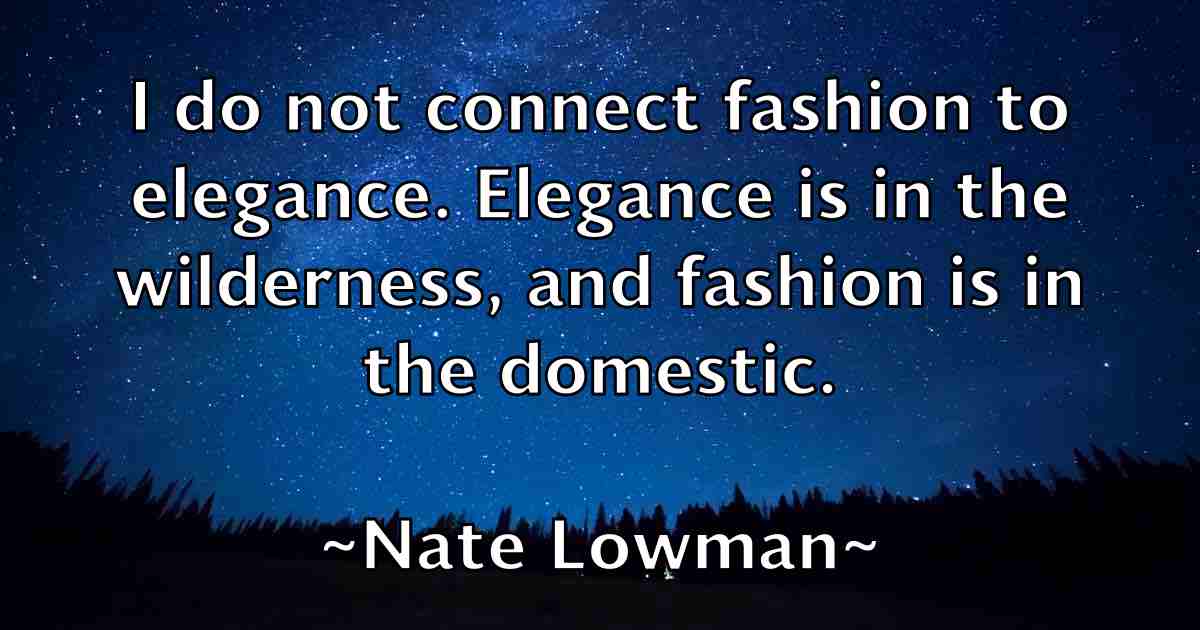 /images/quoteimage/nate-lowman-fb-609073.jpg