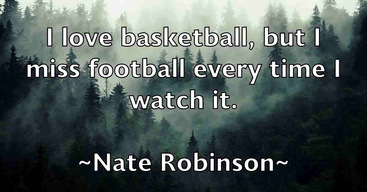 /images/quoteimage/nate-robinson-fb-609166.jpg