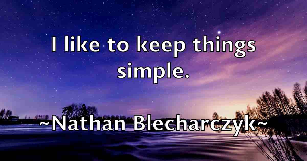 /images/quoteimage/nathan-blecharczyk-fb-609357.jpg