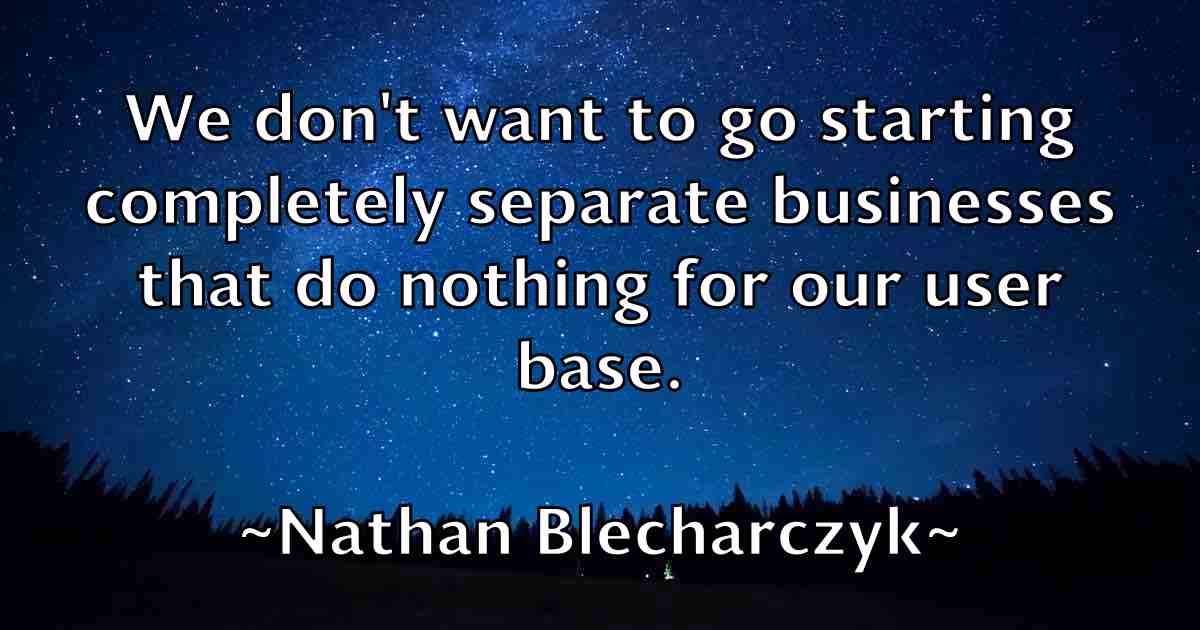 /images/quoteimage/nathan-blecharczyk-fb-609369.jpg