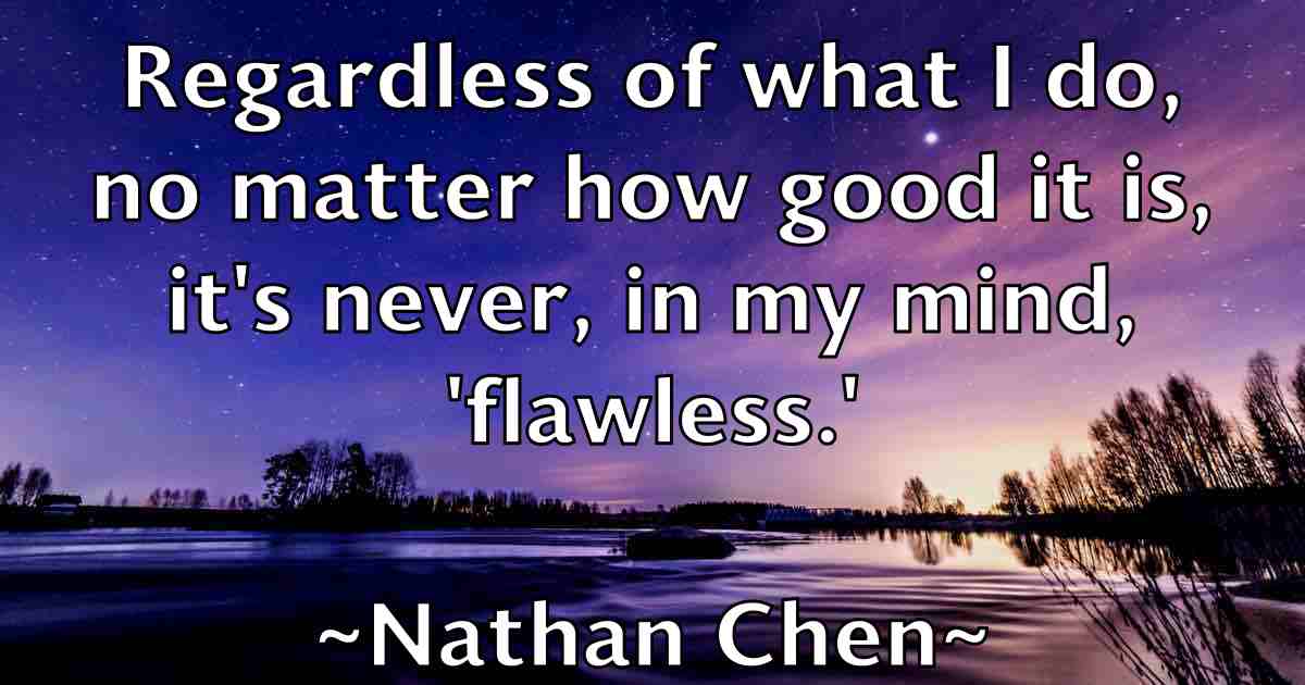 /images/quoteimage/nathan-chen-fb-609391.jpg