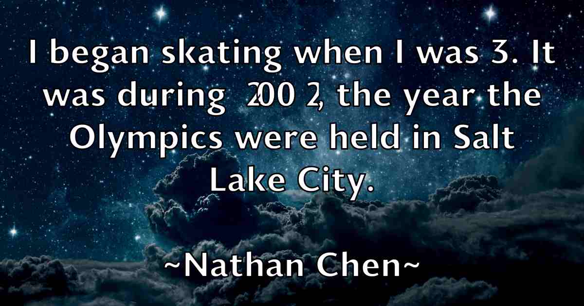 /images/quoteimage/nathan-chen-fb-609413.jpg