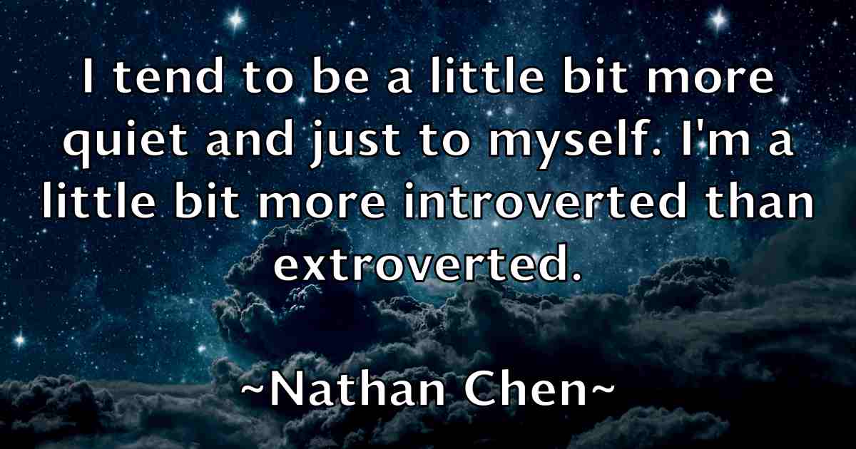 /images/quoteimage/nathan-chen-fb-609449.jpg