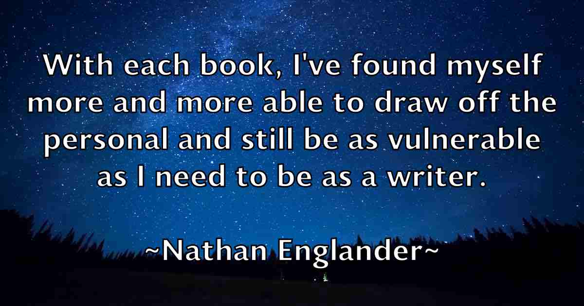 /images/quoteimage/nathan-englander-fb-609554.jpg