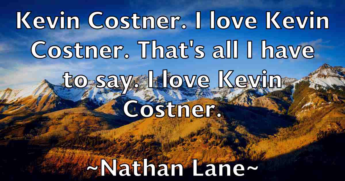 /images/quoteimage/nathan-lane-fb-609697.jpg
