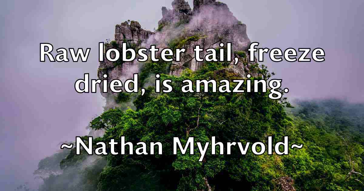 /images/quoteimage/nathan-myhrvold-fb-609753.jpg