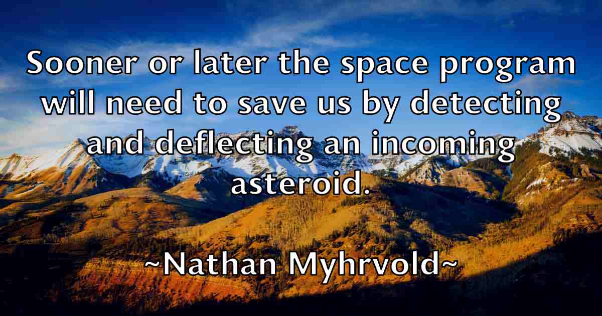 /images/quoteimage/nathan-myhrvold-fb-609793.jpg