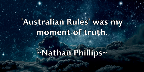 /images/quoteimage/nathan-phillips-609854.jpg