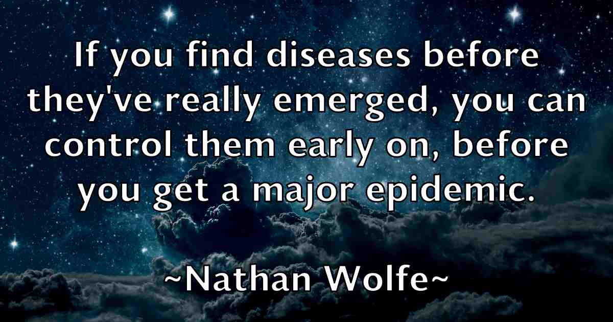 /images/quoteimage/nathan-wolfe-fb-609914.jpg