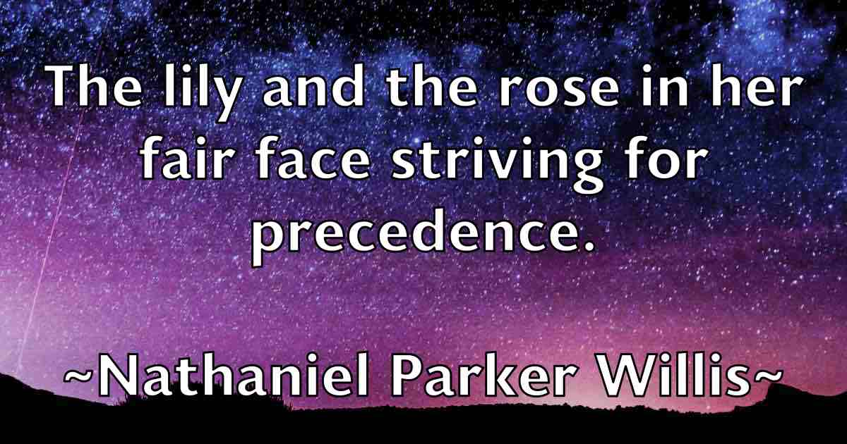 /images/quoteimage/nathaniel-parker-willis-fb-609985.jpg