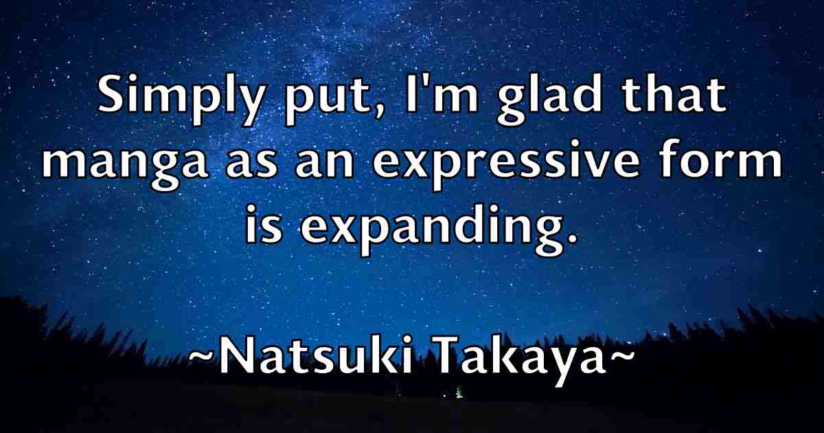 /images/quoteimage/natsuki-takaya-fb-610083.jpg