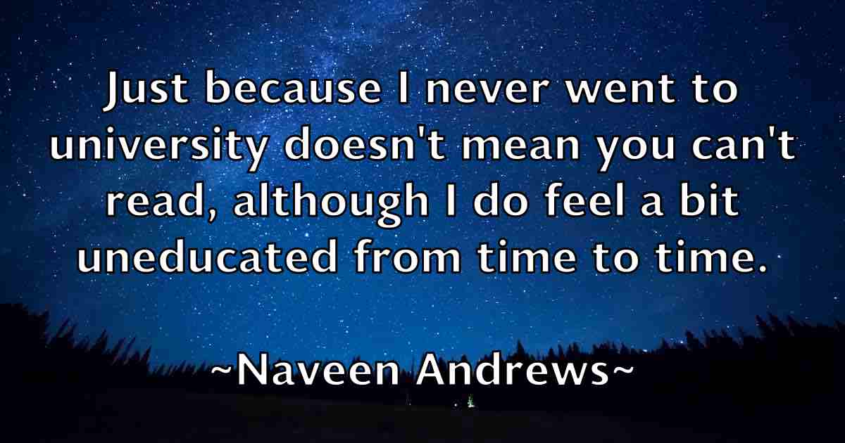 /images/quoteimage/naveen-andrews-fb-610265.jpg