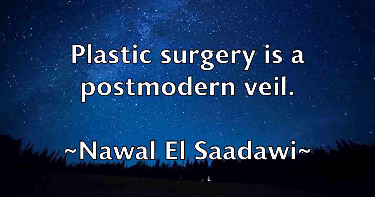 /images/quoteimage/nawal-el-saadawi-fb-610680.jpg
