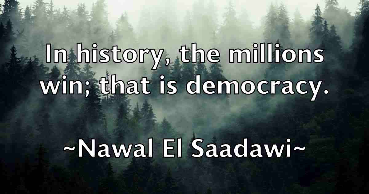 /images/quoteimage/nawal-el-saadawi-fb-610686.jpg