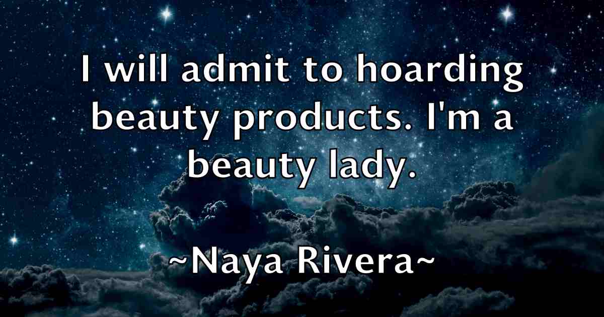 /images/quoteimage/naya-rivera-fb-610859.jpg