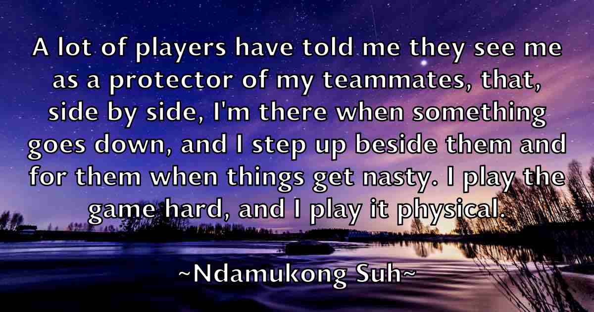 /images/quoteimage/ndamukong-suh-fb-610981.jpg