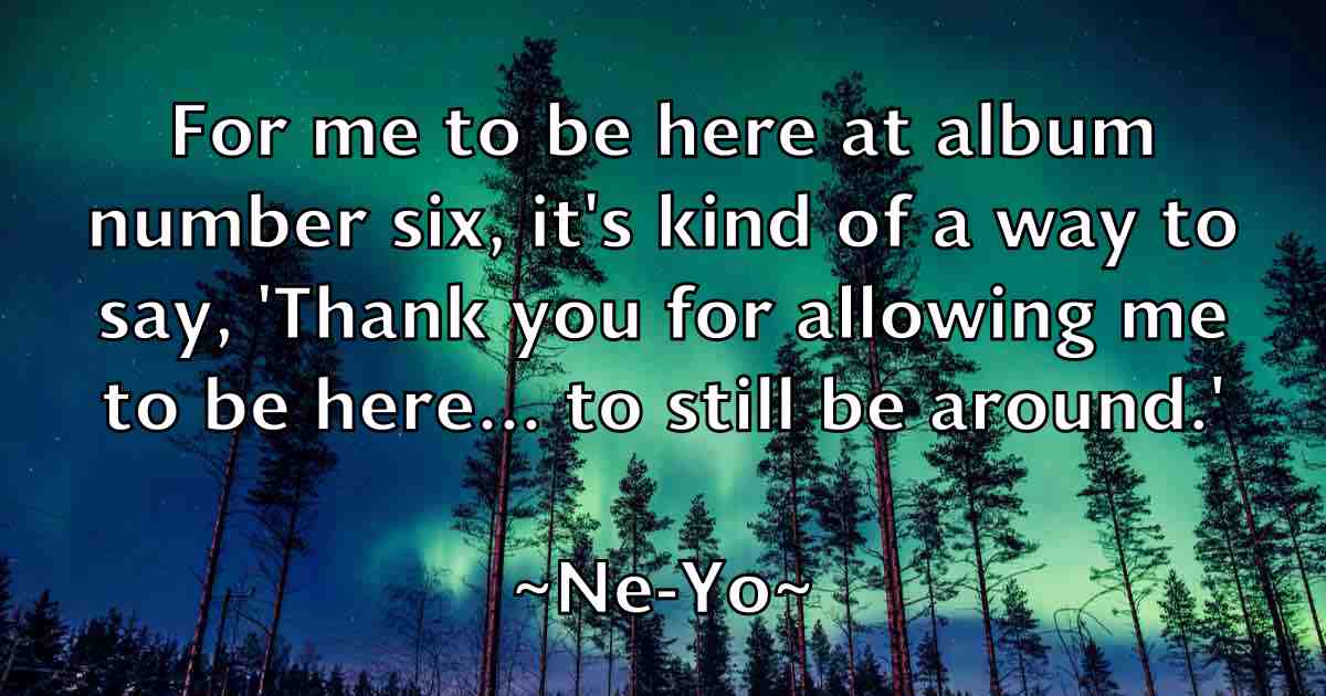 /images/quoteimage/ne-yo-fb-611036.jpg