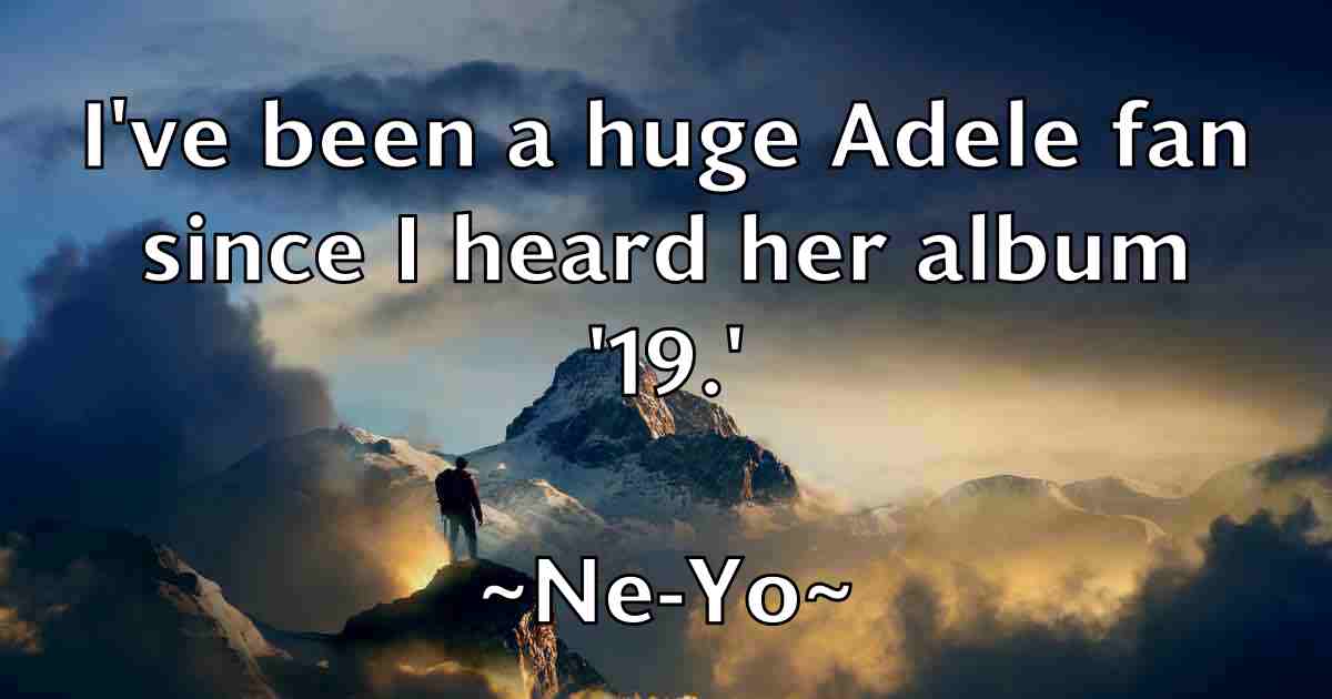 /images/quoteimage/ne-yo-fb-611062.jpg