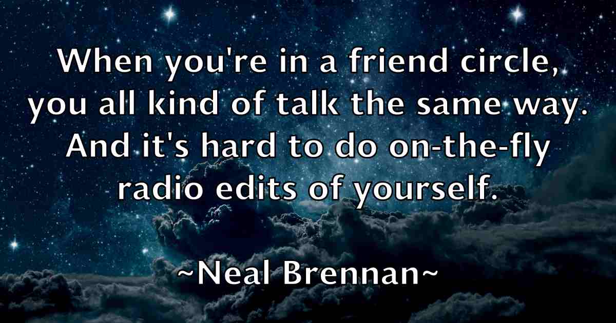 /images/quoteimage/neal-brennan-fb-611266.jpg