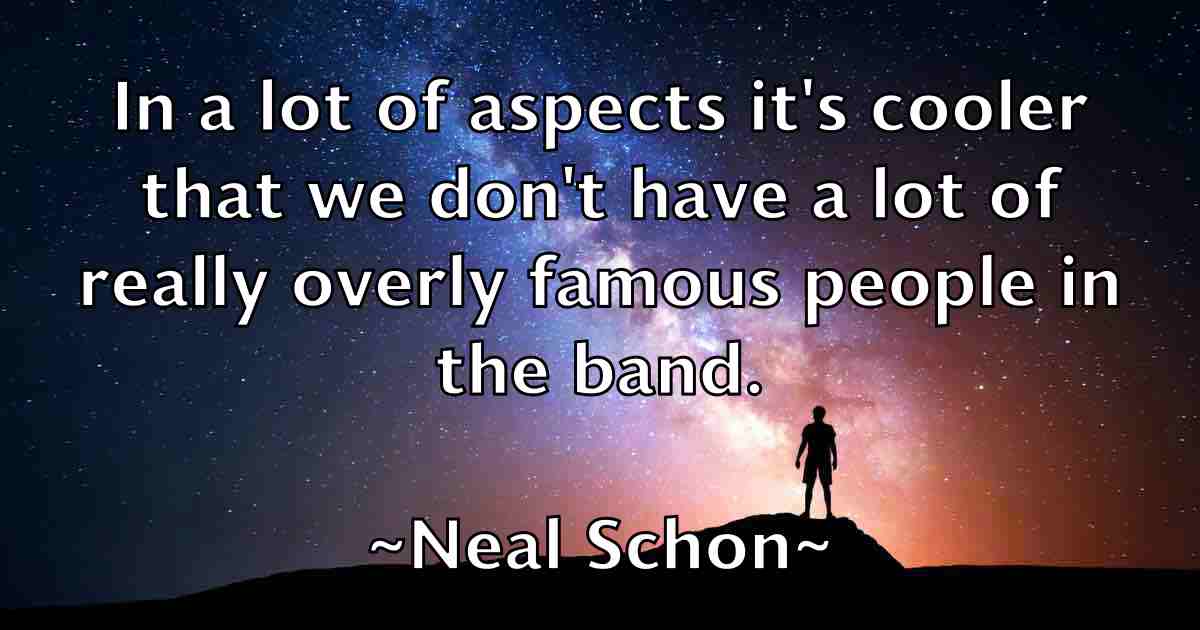 /images/quoteimage/neal-schon-fb-611438.jpg