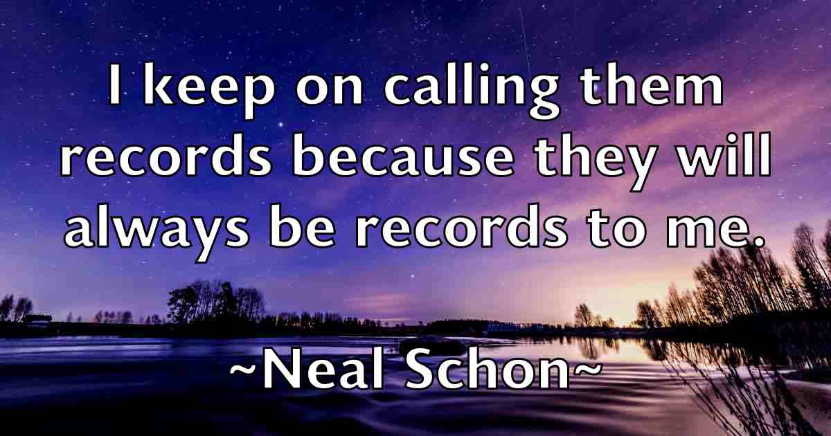 /images/quoteimage/neal-schon-fb-611443.jpg