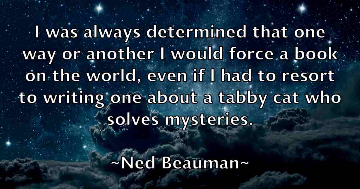 /images/quoteimage/ned-beauman-fb-611512.jpg