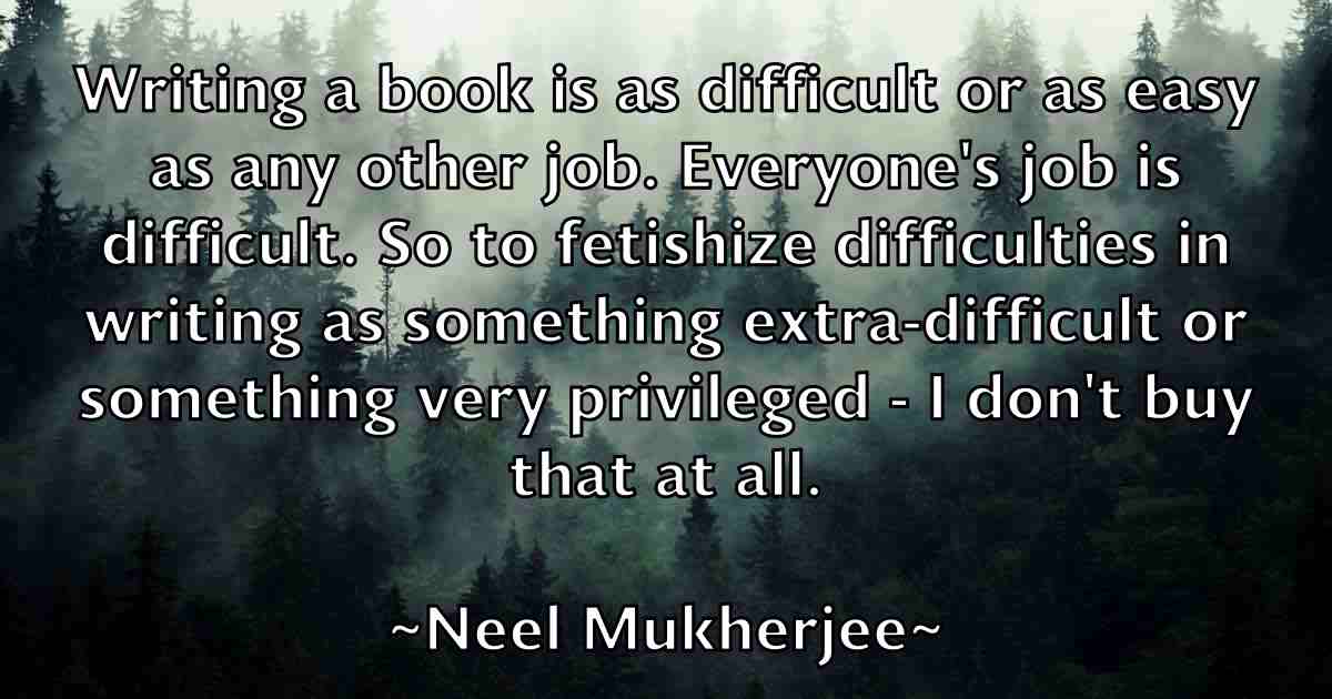 /images/quoteimage/neel-mukherjee-fb-611565.jpg