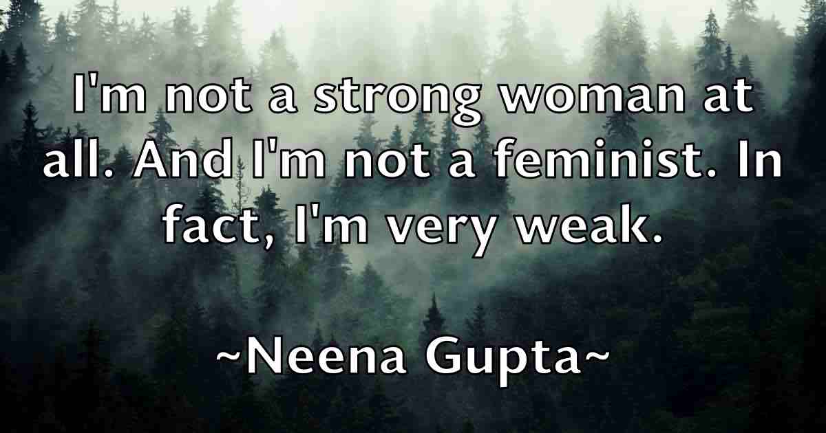 /images/quoteimage/neena-gupta-fb-611605.jpg