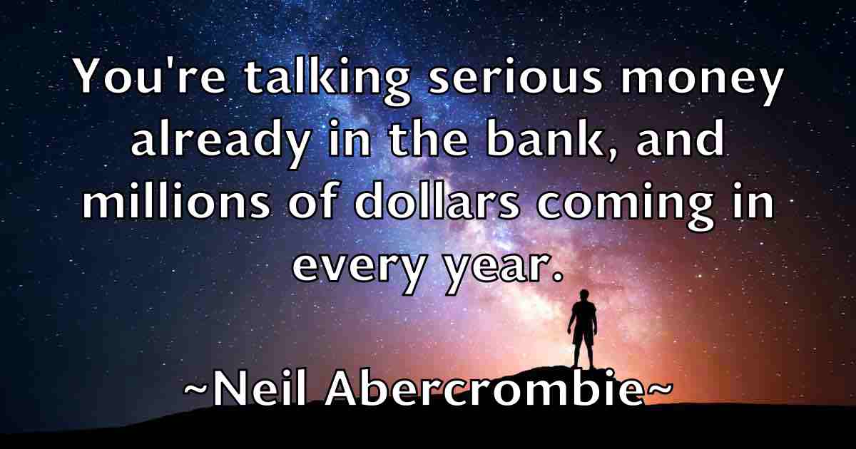 /images/quoteimage/neil-abercrombie-fb-612066.jpg