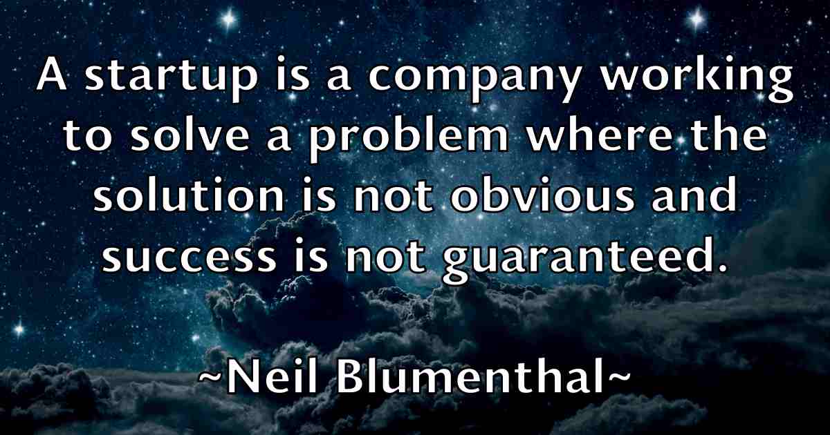 /images/quoteimage/neil-blumenthal-fb-612103.jpg