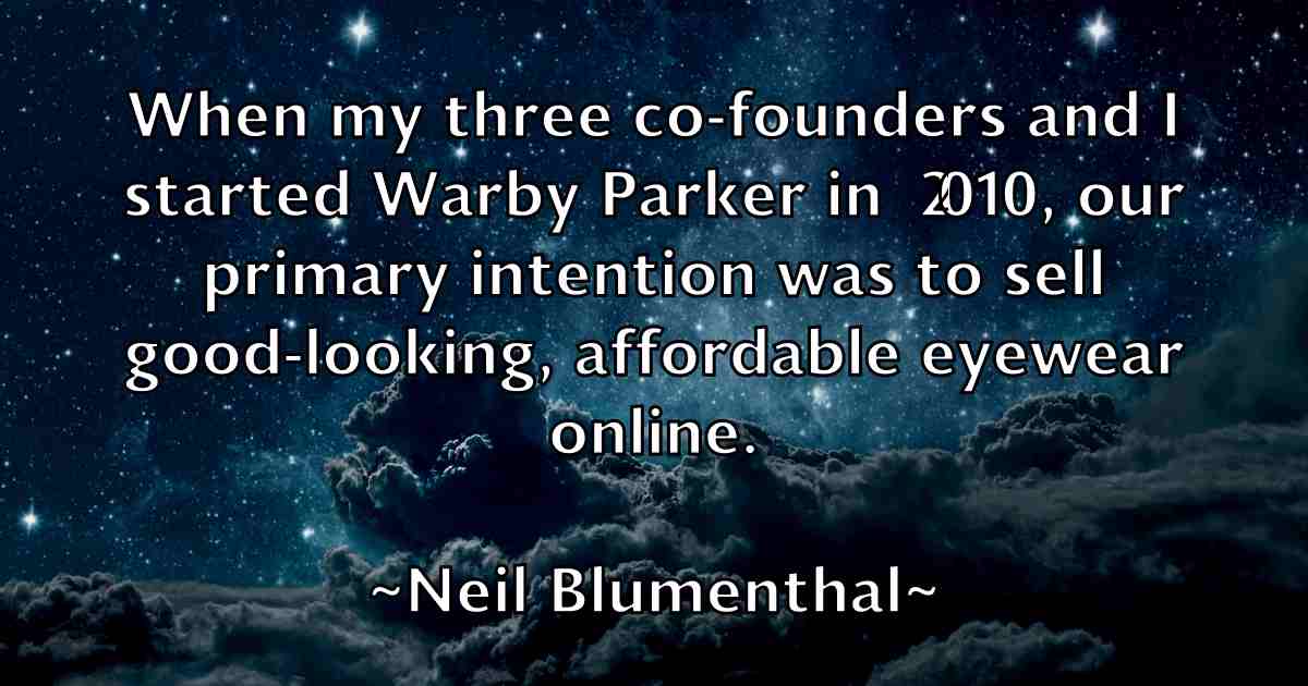 /images/quoteimage/neil-blumenthal-fb-612139.jpg