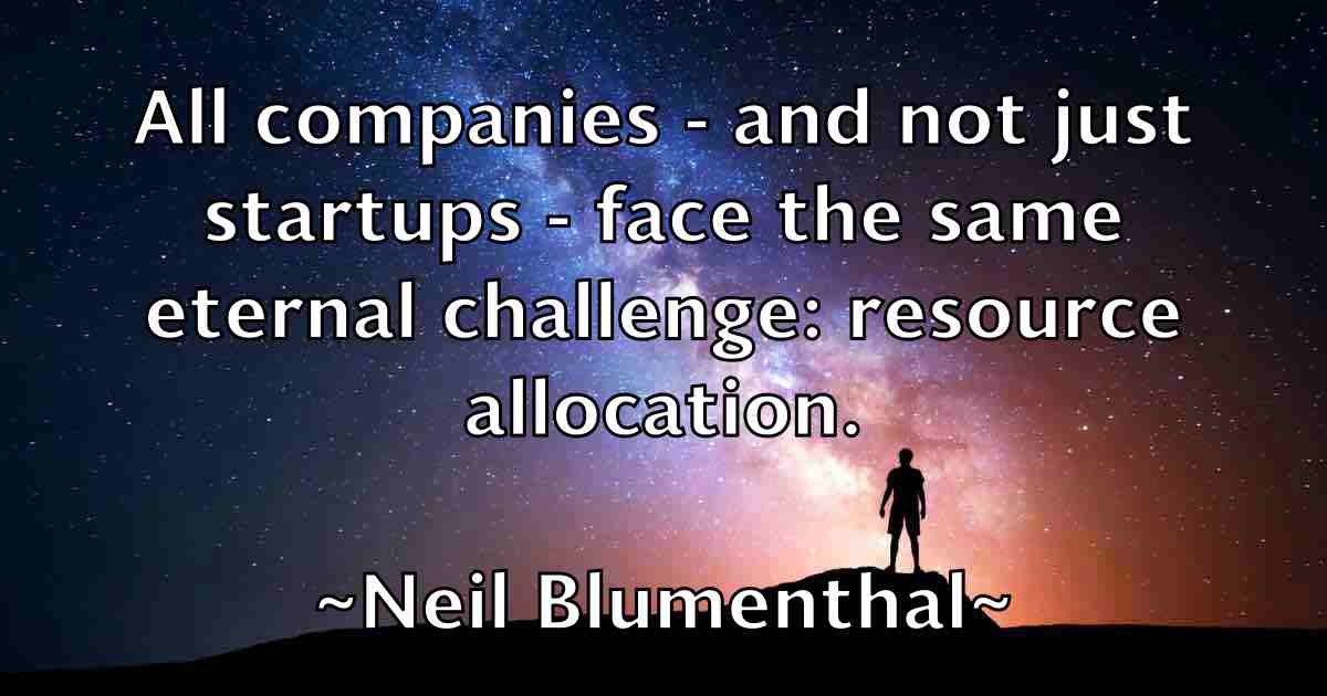 /images/quoteimage/neil-blumenthal-fb-612142.jpg