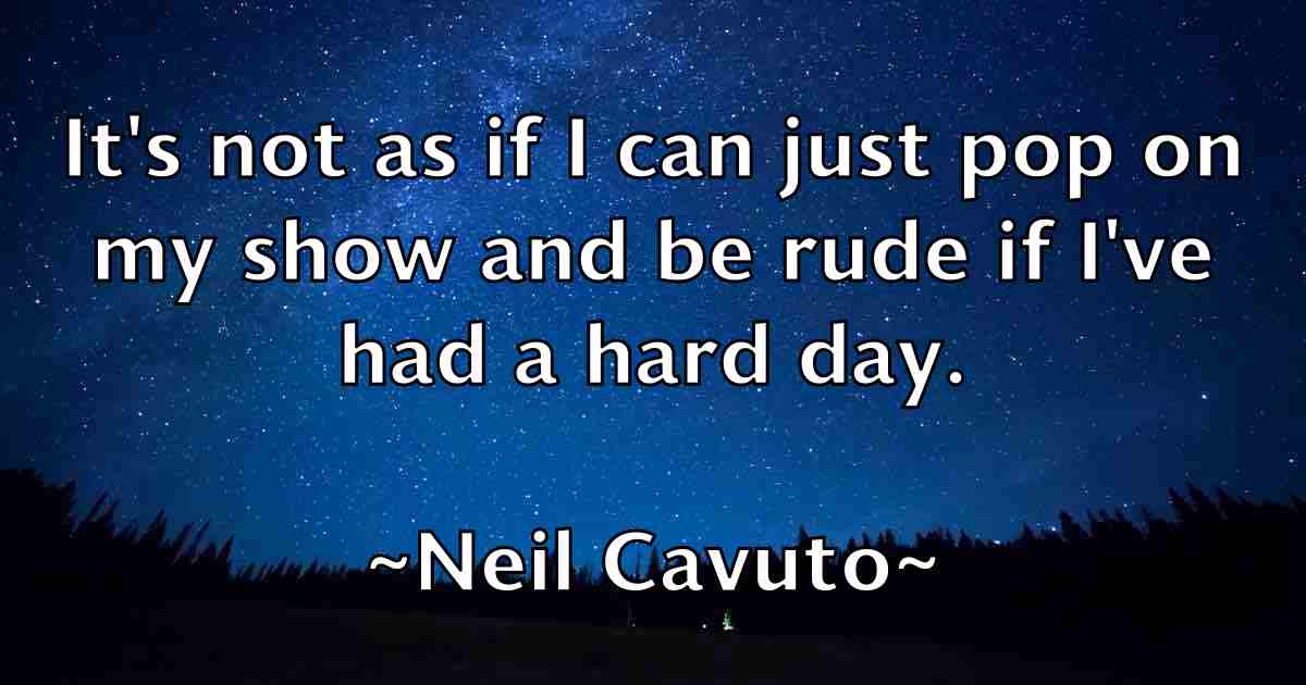/images/quoteimage/neil-cavuto-fb-612291.jpg