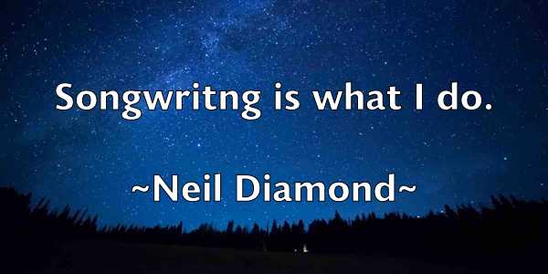 /images/quoteimage/neil-diamond-612566.jpg