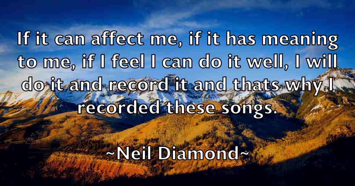 /images/quoteimage/neil-diamond-fb-612585.jpg