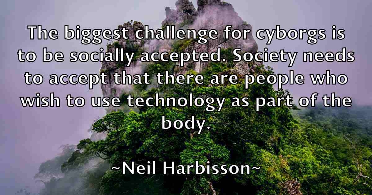/images/quoteimage/neil-harbisson-fb-612744.jpg
