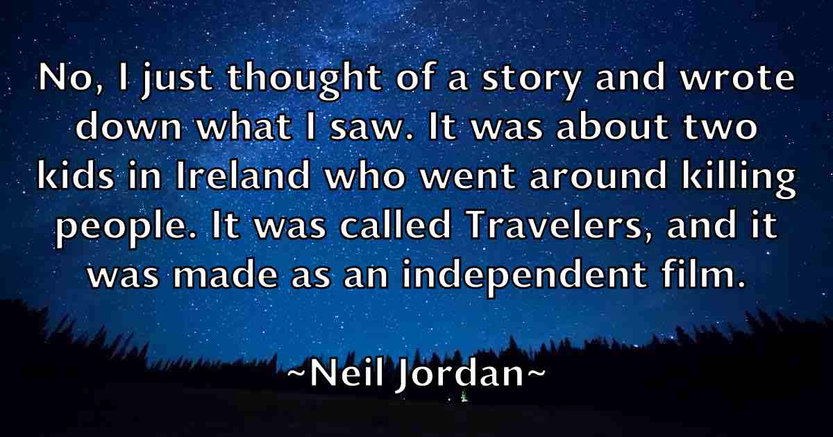 /images/quoteimage/neil-jordan-fb-612819.jpg