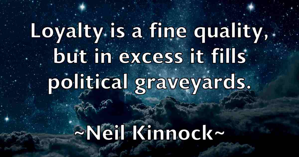 /images/quoteimage/neil-kinnock-fb-612841.jpg