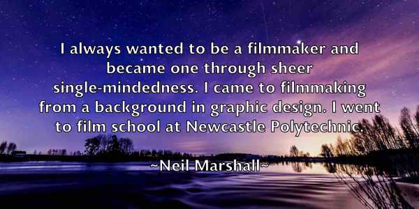 /images/quoteimage/neil-marshall-612924.jpg